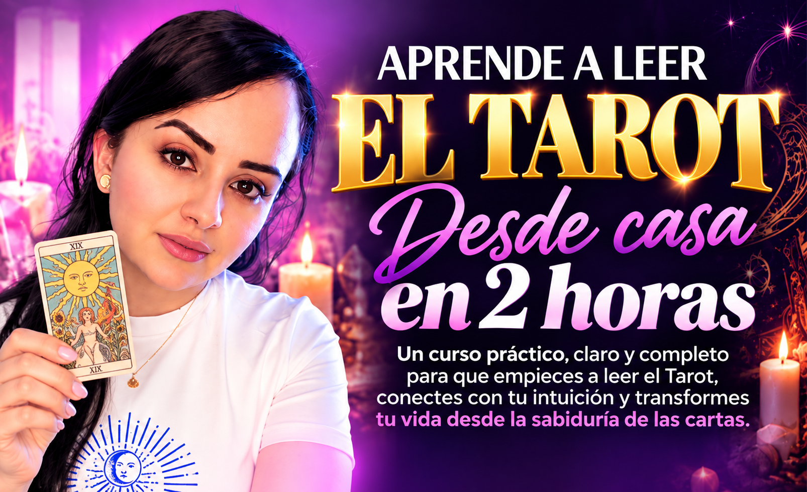 Aprende a leer el Tarot desde casa en 2 horas — curso de Yuly Vélez